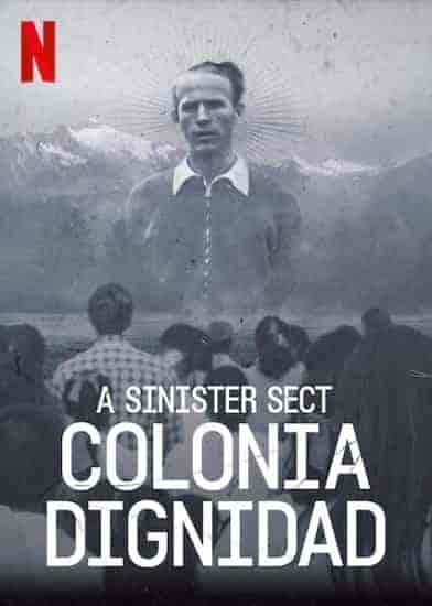 A Sinister Sect: Colonia Dignidad الموسم الاول الحلقة 1 مترجمة