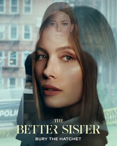 مسلسل The Better Sister الموسم الاول الحلقة 7 مترجمة